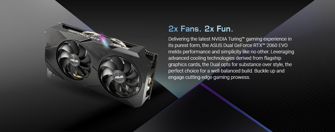 ASUS Dual GeForce RTX 2060 EVO OC Edition 12GB GDDR6 Graphics Card